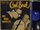 MAX BRUEL *[Cool Bruel]* EmARCY [DG/mono/'55]: