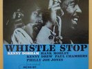 KENNY DORHAM WHISTLE STOP ORIG USA BLUE NOTE LP RVG EAR