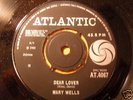 Mary Wells - Cant you see/Dear lover - Atlantic 4067 M-