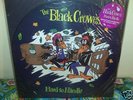 THE BLACK CROWES / Hard to Handle 12