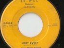 Teen Kings w/Roy Orbison Ooby Dooby 45 Jewel 101 LISTEN