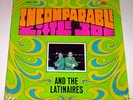 LITTLE JOE & LATINAIRES INCOMPARABLE IVAN 1001 SEALED
