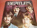 Capital The Beatles 45 I Am The Walrus/Hello Goodbye