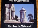 VIC TRIGGER BAND Electronic Wizard PRIVATE Psych Prog