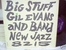GIL EVANS LP 'big stuff' new jazz 8215 mono van gelder