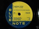 THELONIOUS MONK QUARTET 'I MEAN YOU' BLUE NOTE 78 E+