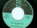 The Embraceables HERE I GO/LET MY BABY GO on Sidra