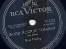 ELVIS PRESLEY -GOOD ROCKIN TONIGHT -ROCKABILLY 78-1955
