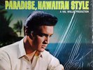 ELVIS PRESLEY LP - PARADISE, HAWAIIAN STYLE ALBUM
