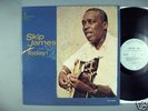 Skip James  Today    Mono