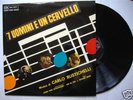 CARLO RUSTICHELLI  LP 7 UOMINI E UN CERVELLO OST CAM