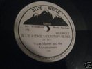 Wade Mainer & the Mountaineers Blue Ridge..RARE