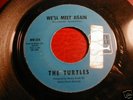 The Turtles - Outside Chance/We'll Meet Again