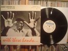 RANDY WESTON - With These Hands - Riverside - White DG