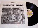  TURNER BROS ACT 1 FUNK LP RECORD L K NR