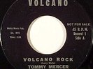 TOMMY MERCER rockabilly 45 VOLCANO 1