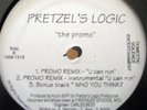 Pretzel's Logic - The Promo - Who You Think? - OG 12