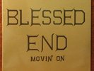 BLESSED END - MOVIN' ON - ORIG. SEALED PSYCH