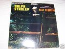 RALPH STANLEY, CLINCH MTN BOYS,Play Requests,country,lp
