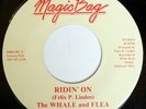 rare Modern Soul 45 WHALE & FLEA ridin' on MAGIC BAG