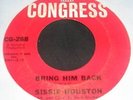RARE NORTHERN SOUL - SISSIE HOUSTON - BRING HIM BACK