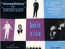 Boris VIAN Chansons possibles & Impossibles RARISSIME 