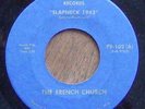 French Church 45 Slapneck '67 fuzz garage psych MI RARE