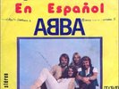 ABBA Chiquitita SPANISH VERSION VERY RARE 7