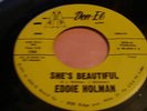 EDDIE HOLMAN- SHE'S BEAUTIFUL- DON-EL