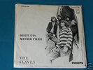 7-Single-Austropop-Beat-THE SLAVES(K.Ratzer)Shut up