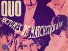 STATUS QUO 45 PICTURES OF MATCHSTICK MEN +PS DENMARK