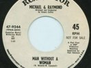 Northern Soul Michael&Raymond Man Without A Woman NM DJ