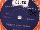 THE FIRE, Father's Name Is Dad, '68 psych VG++ 7