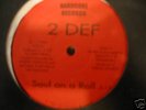2 Def - Soul on a Roll random mid school rap 1991 hear