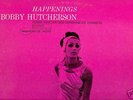 BOBBY HUTCHERSON - HAPPENINGS - JAZZ LP
