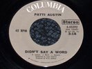 Patti Austin 45 rpm Soul DIDNT SAY A WORD