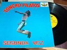TONCHO PILATOS LP ORIGINAL 1980 THREE SOULS IN MY MIND