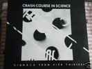 LP CRASH COURSE IN SCIENCE Signals from pier thirteen