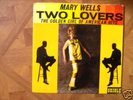 MARY WELLS,TWO LOVERS,LP ON ORIGINAL ORIOLE,PS40045