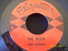 1964 GARAGE PUNK CLASSIC--SONICS--THE WITCH--ETIQUETTE