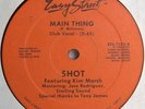 12'' Disco - Shot - Main Thing - Sealed