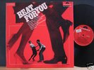 BEAT FOR YOU vinyl BEATLES BATS TREMORS TONICS DOMINOES