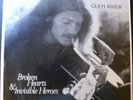 GLEN RIVER   BROKEN HEARTS private folk psych LP SEALED