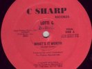 LOTTI G-WHAT'S IT WORTH 12' RARE MODERN SOUL