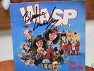 WASP - The Real Me RARE UK 45 Blackie signed  W.A.S.P