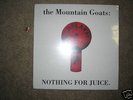 mountain goats LP nothing for juice vinyl unopened OOP