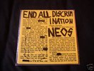 NEOS-END ALL DISCRIMINATION-ONLY 500 MADE-KBD-PUNK-RARE