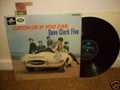 CATCH US IF YOU CAN,DAVE CLARK FIVE,1965 COLUMBIA,RARE