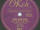 78 - Big Bill - Plow Hand Blues Okeh 05452 E