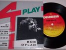 BOB DYLAN - 4 PLAY - RARE COLUMBIA CANADA 7